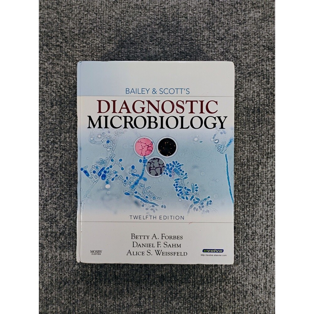 Bailey & Scott's Diagnostic Microbiology 12th Edition Forbes Hardcover Textbook